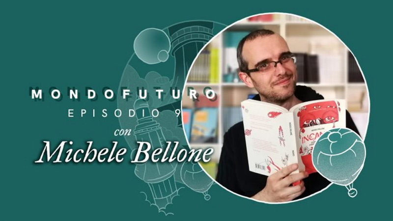 Michele Bellone si domanda perché se la scienza può generare la magia del fantastico, il fantasy può stimolare riflessioni sulla scienza.