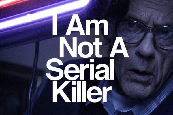 I Am Not A Serial Killer